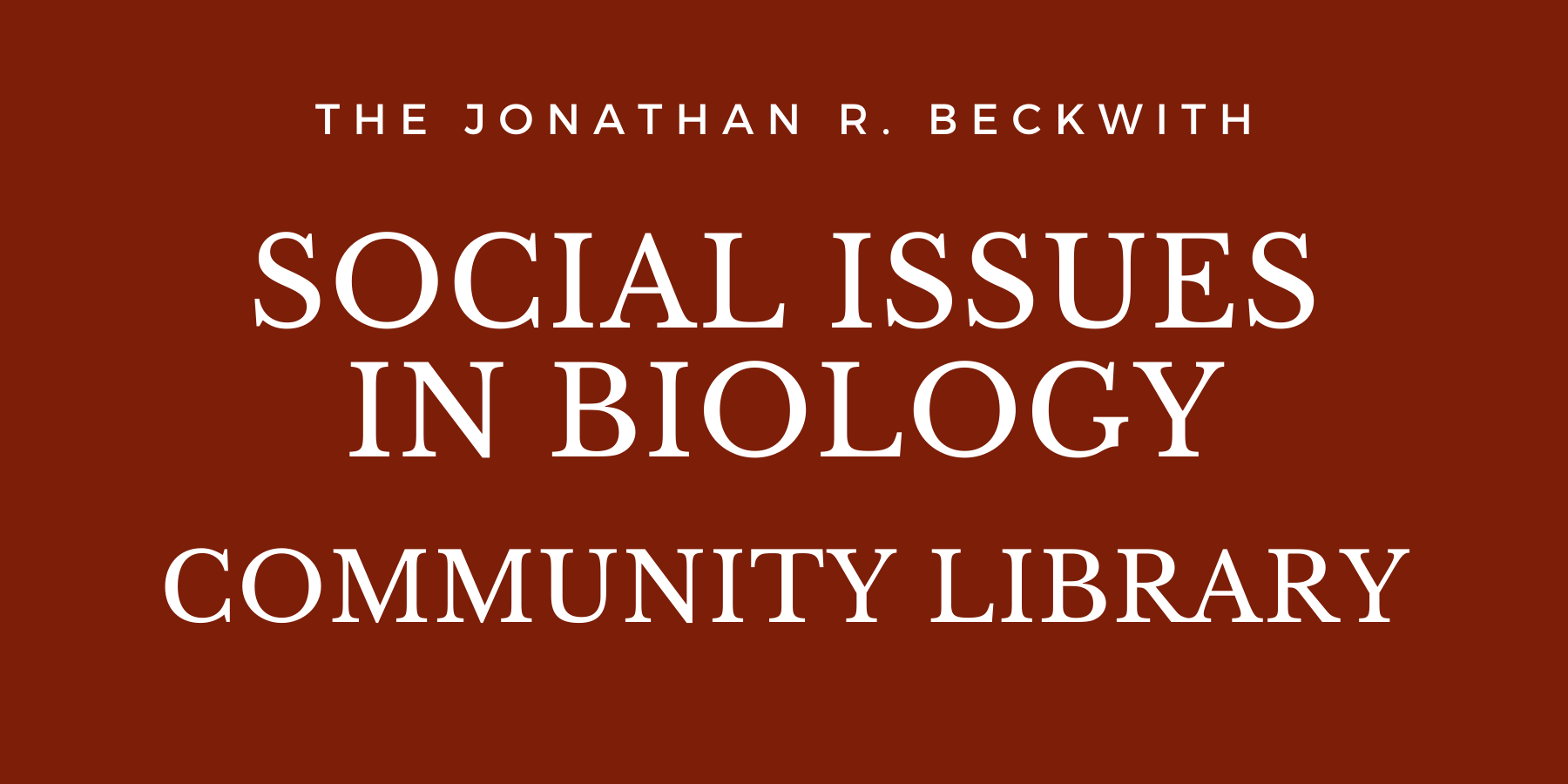 Social Issues in Biology Community Library